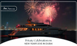 Private New Year's Eve party Dubai | Luxury New Year celebration Dubai Blog Banner By Dubai New Year Celebration