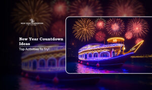 New Year countdown ideas, New Year activities to start the year Blog Banner by Dubai New year celebration
