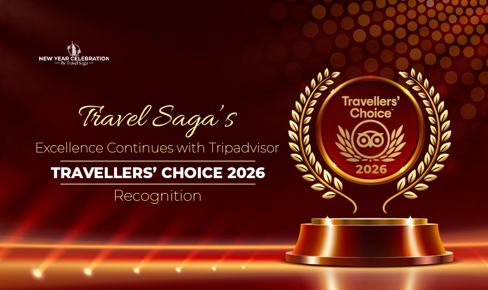 Travel Saga’s Excellence Continues with Tripadvisor Travellers’ Choice 2026 Recognition
