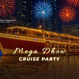 Mega Dhow Cruise Party Dubai with live DJ, buffet and fireworks