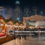 Winter markets to visit before New Year's Eve in Dubai.