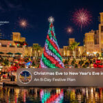 Christmas Eve to New Year's Eve in Dubai featuring festive decorations, winter markets, city attractions and New Year fireworks
